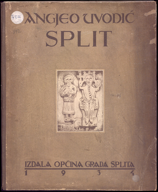 Split : dvanaest izvornih litografija sa predgovorom