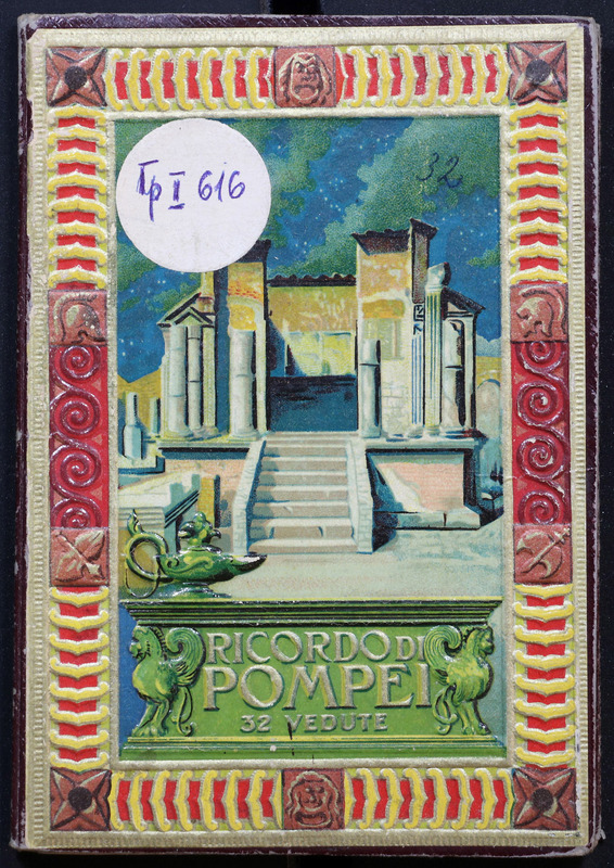 Ricordo di Pompei. 32 vedute