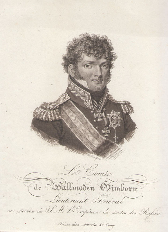 Le comte de Wallmoden Gimborn. Lieutenant general an service de L.M.L. Empereur de toutes les Russies