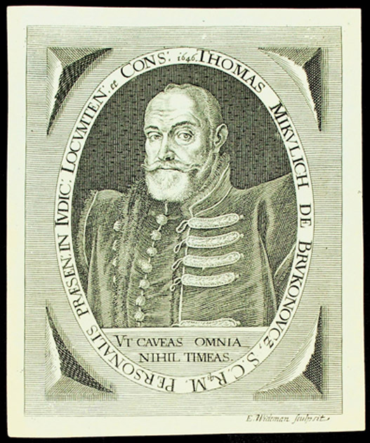 Thomas Mikulich de Brukonoucz, S. C. R. M. Personalis Praesen: In Judic: Locumten: et Cons