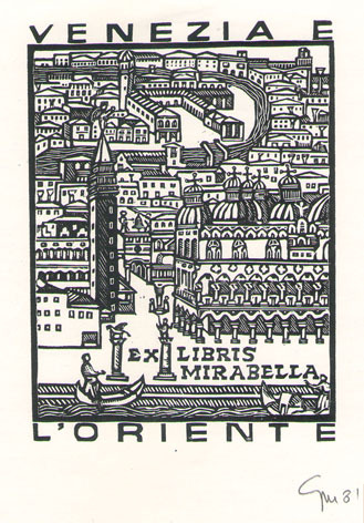 Exlibris Mirabella. Venezia e L'Oriente