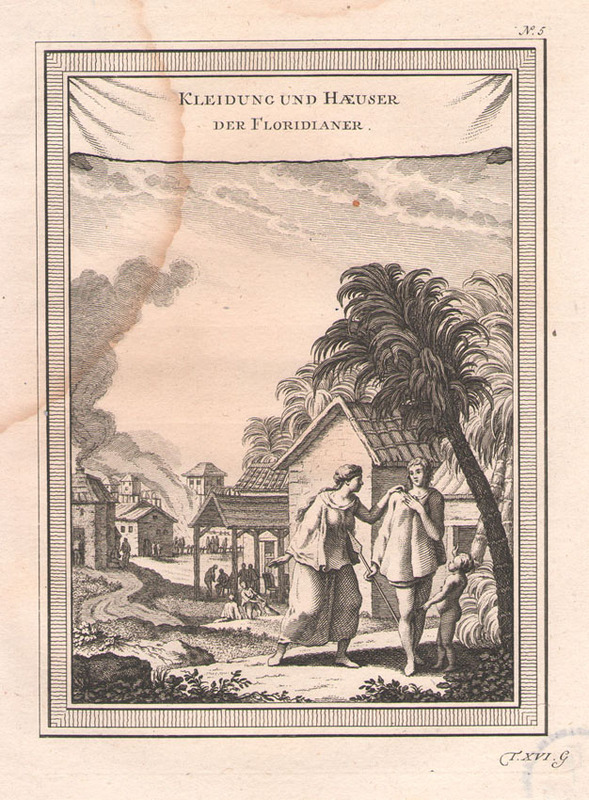 Kleidung und Hauser der Floridianer